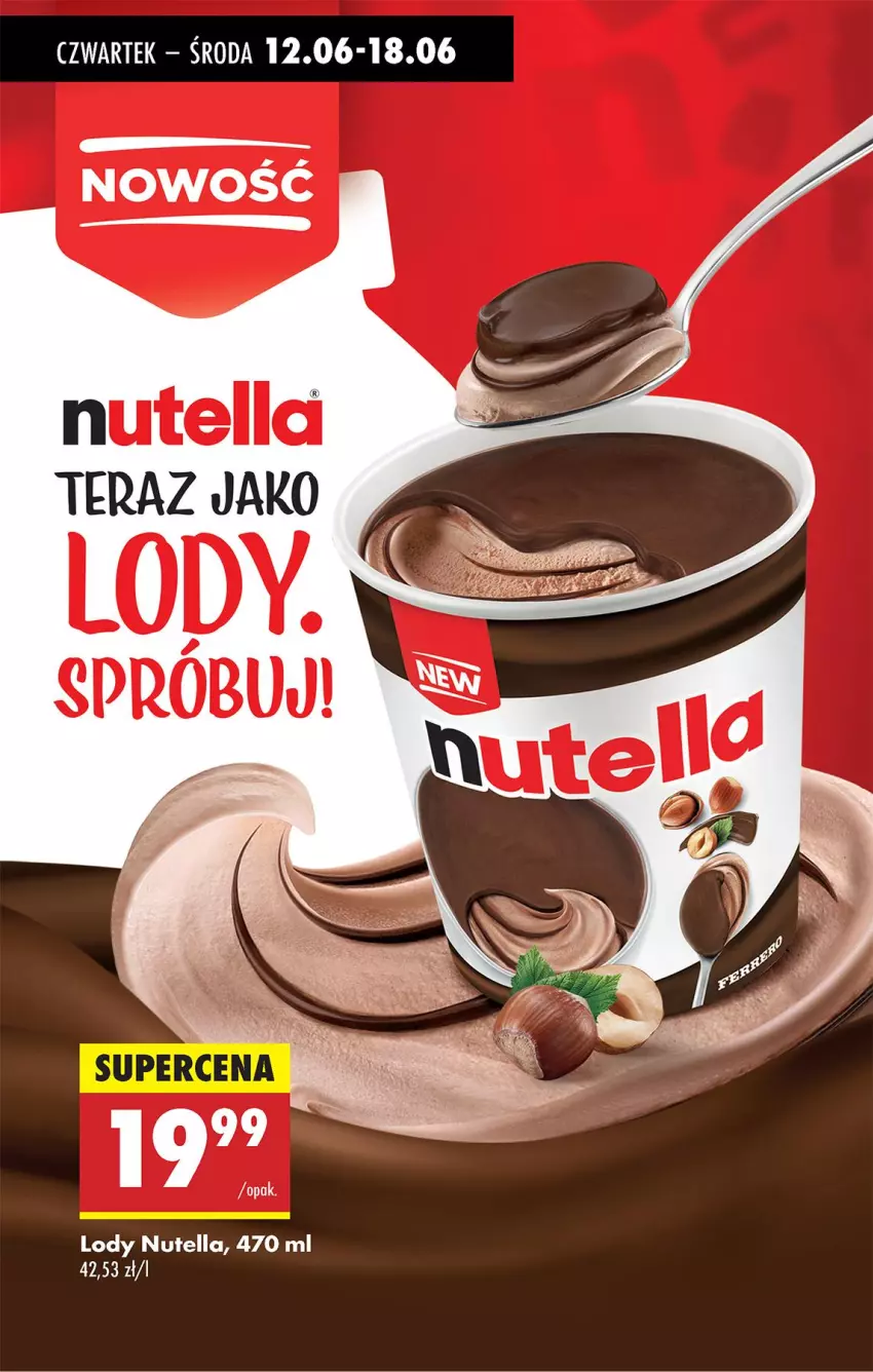 Gazetka promocyjna Biedronka - Od Czwartku - ważna 12.06 do 18.06.2025 - strona 50 - produkty: Lody, Nutella