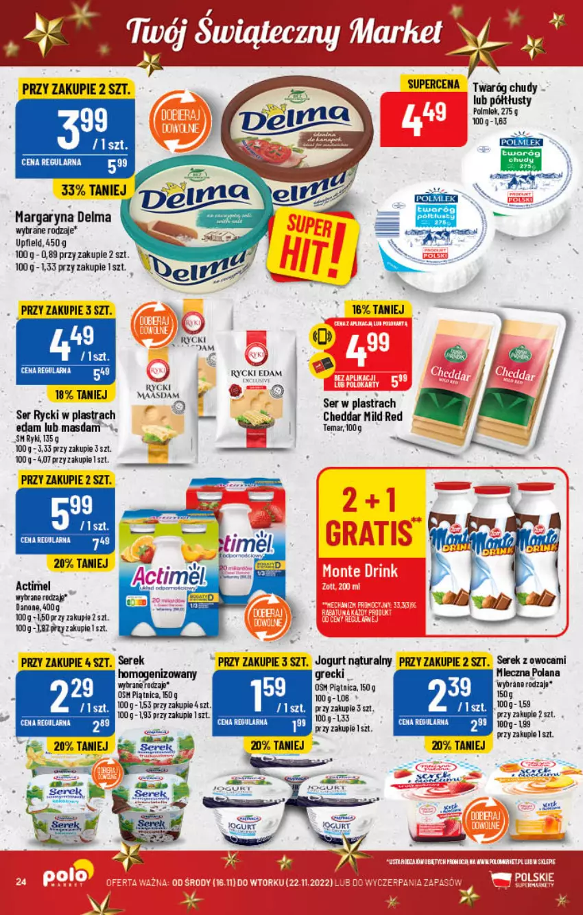 Gazetka promocyjna PoloMarket - Gazetka pomocyjna - ważna 16.11 do 22.11.2022 - strona 24 - produkty: Actimel, BIC, Cheddar, Delma, Edam, Jogurt, Jogurt naturalny, LANA, Margaryna, Piątnica, Polmiek, Ser, Serek, Twaróg, Twaróg chudy