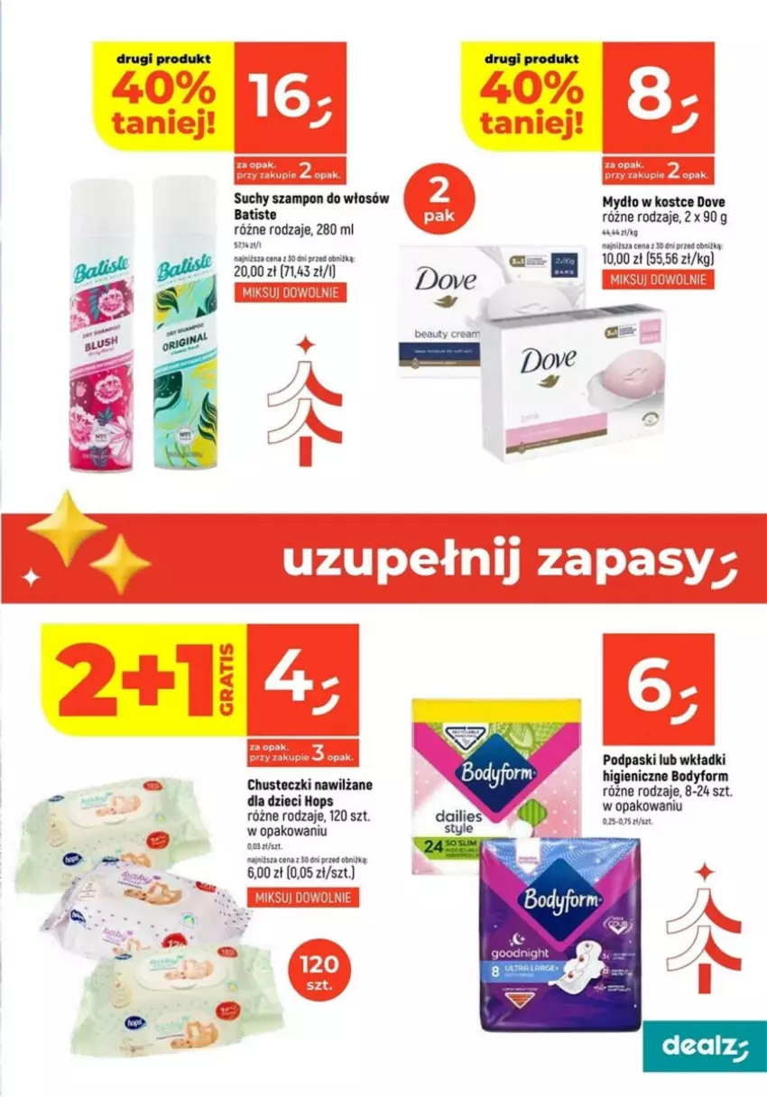 Gazetka promocyjna Dealz - ważna 19.12 do 24.12.2024 - strona 16 - produkty: Batiste, Body, Chusteczki, Dove, Dzieci, Gra, Mydło, Podpaski, Suchy szampon, Szampon, Wkładki