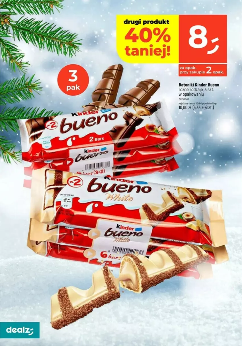 Gazetka promocyjna Dealz - ważna 19.12 do 24.12.2024 - strona 26 - produkty: Baton, Kinder, Kinder Bueno, Tonik