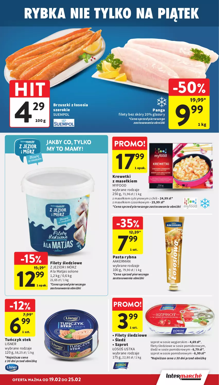 Gazetka promocyjna Intermarche - Gazetka promocyjna - ważna 19.02 do 25.02.2026 - strona 17 - produkty: Brzuszki z łososia, Krewetki, Lazur, Lisner, Matjas, Panga, Sos, Stek, Suempol, Szprot, Szprot w sosie, Tuńczyk
