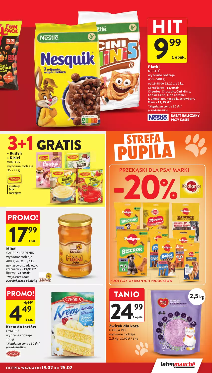 Gazetka promocyjna Intermarche - Gazetka promocyjna - ważna 19.02 do 25.02.2026 - strona 33 - produkty: Budyń, Cheerios, Cini Minis, Corn flakes, Fa, Gra, Kisiel, Krem do tortów, Lion, Miód, Nektar, Nesquik, Nestlé, Przekąski dla psa, Winiary