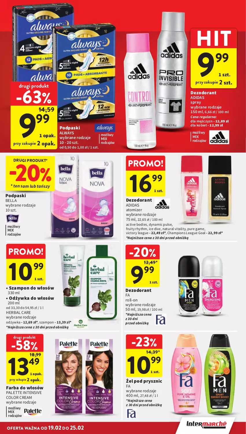Gazetka promocyjna Intermarche - Gazetka promocyjna - ważna 19.02 do 25.02.2026 - strona 39 - produkty: Adidas, Always, Bell, Bella, Dezodorant, Fa, Farba do włosów, Goal, Odżywka, Palette, Podpaski, Pur, Szampon