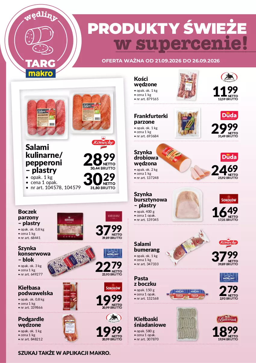 Gazetka promocyjna Makro - Targ MAKRO - oferta świeża w super cenach! - ważna 21.09 do 26.09.2026 - strona 2 - produkty: Boczek, Bumerang, Bursztyn, Danio, Frankfurterki, Kiełbasa, Kiełbasa podwawelska, Salami, Ser, Szynka, Szynka konserwowa, Wawel