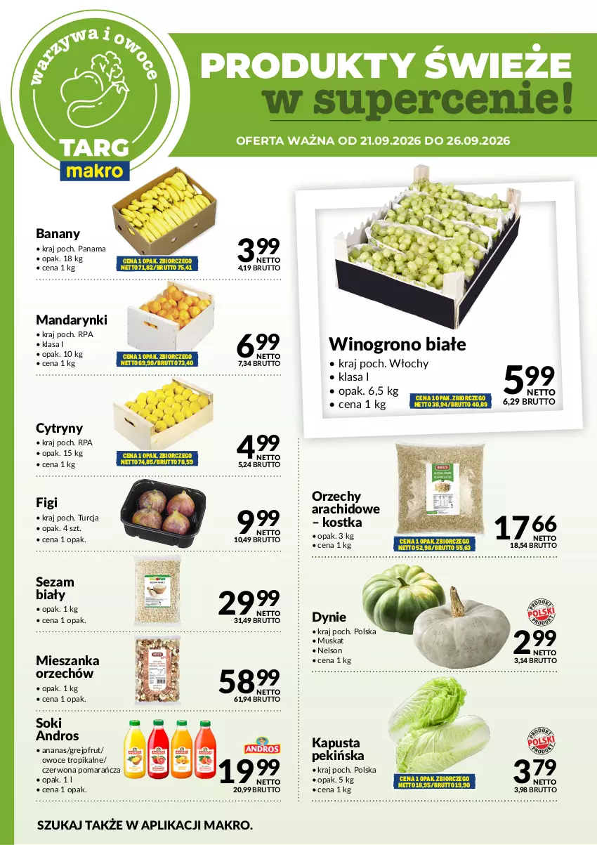 Gazetka promocyjna Makro - Targ MAKRO - oferta świeża w super cenach! - ważna 21.09 do 26.09.2026 - strona 5 - produkty: Ananas, Banany, Cytryny, Figi, Grejpfrut, Mandarynki, Mus, Owoce, Sezam, Sok, Wino