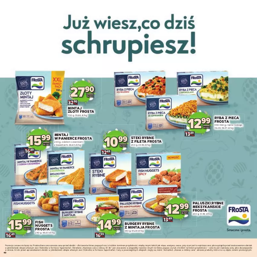 Gazetka promocyjna Stokrotka - Katalog Wielkanocny! - ważna 19.03 do 08.04.2026 - strona 40 - produkty: Burger, Frosta, Mięso, Mintaj, Owoce, Paluszki rybne, Piec, Ryba, Stek, Warzywa