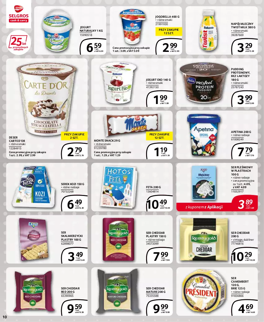 Gazetka promocyjna Selgros - Extra Oferta - ważna 01.05 do 31.05.2022 - strona 10 - produkty: Bell, Bella, Brie, Camembert, Cheddar, Deser, Feta, Jogobella, Jogurt, Jogurt naturalny, Monte, Napój, Napój mleczny, Pudding, Ser, Ser pleśniowy, Serek