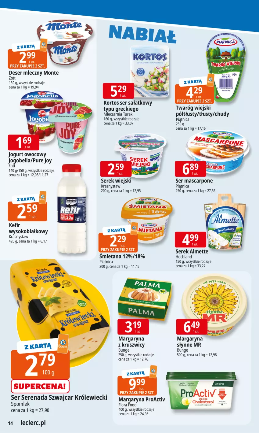 Gazetka promocyjna E Leclerc - ważna 19.01 do 26.01.2026 - strona 14 - produkty: Almette, Bell, Bella, Deser, Deser mleczny, Flora, Hochland, Jogobella, Jogurt, Jogurt owocowy, Kefir, Mascarpone, Monte, Piątnica, Pur, Sałat, Ser, Serek, Serek wiejski, Słynne, Sok, Twaróg, Zott