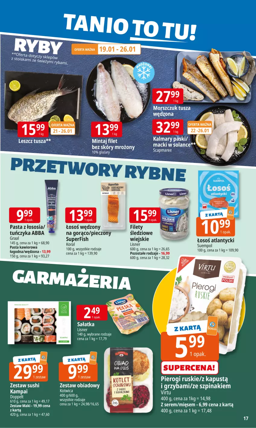 Gazetka promocyjna E Leclerc - ważna 19.01 do 26.01.2026 - strona 17 - produkty: Gra, Graal, Kalmar, Kalmary, Kapustą, Kawior, Lisner, Piec, Pierogi, Ser, Solan, Sos, Suempol, Sushi, Szpinak, Tuńczyk, Virtu