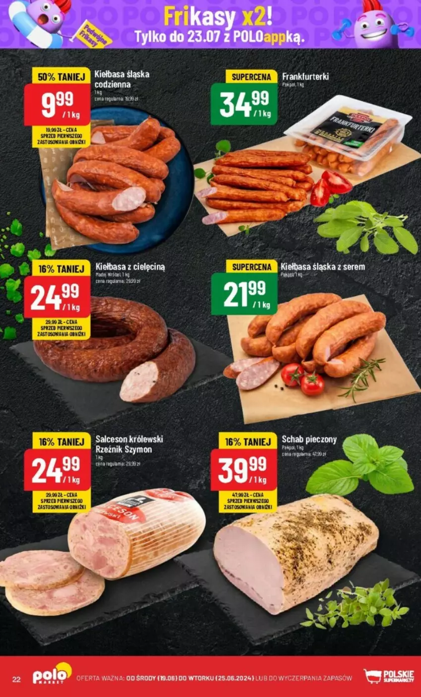 Gazetka promocyjna PoloMarket - ważna 19.06 do 25.06.2024 - strona 15 - produkty: Kiełbasa, Kosz, Królewski, Piec, Salceson, Schab pieczony