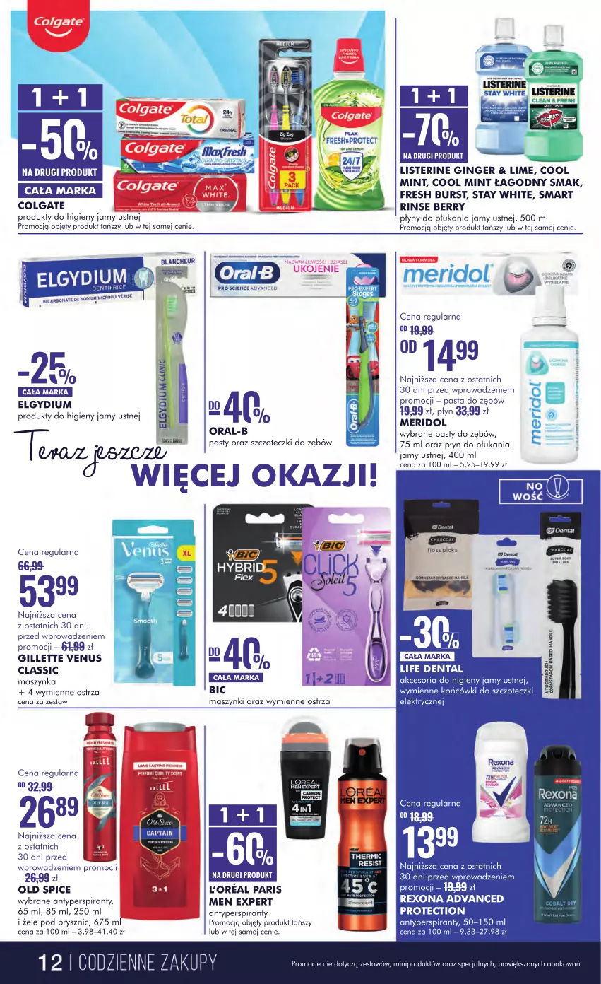 Gazetka promocyjna Super Pharm - ważna 23.11 do 01.12.2024 - strona 12 - produkty: Antyperspirant, BIC, Clin, Colgate, Elgydium, Gillette, Gillette Venus, Gin, Końcówki do szczoteczk, LG, Listerine, Maszynka, Old Spice, Pasta do zębów, Płyn do płukania, Płyn do płukania jamy ustnej, Rexona, Szynka, Venus