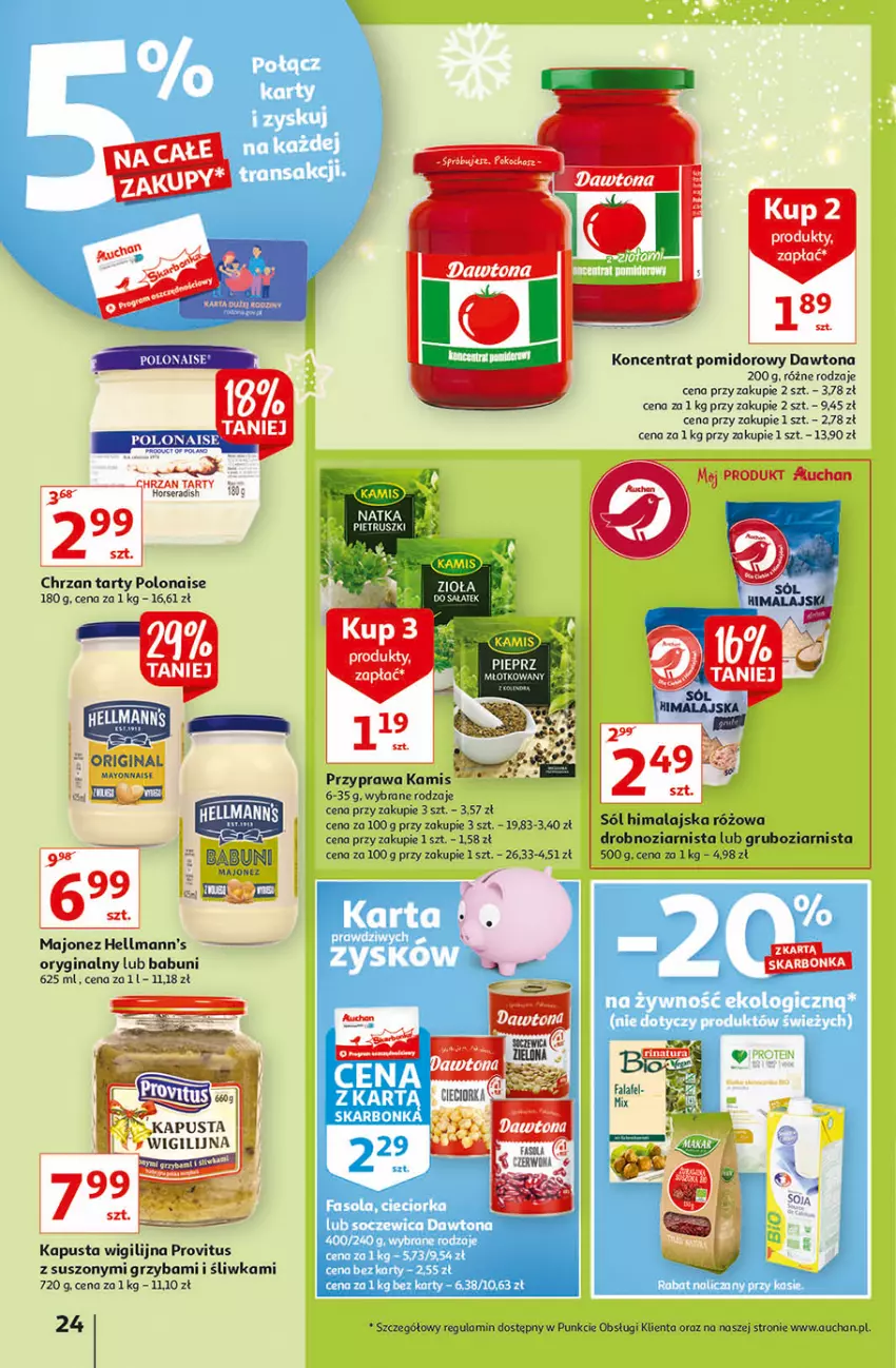 Gazetka promocyjna Auchan - Magia stołu wigilijnego Hipermarkety - ważna 16.12 do 24.12.2021 - strona 24 - produkty: Babuni, Chrzan, Cieciorka, Dawtona, Fa, Fasola, Gin, Kamis, Koc, Koncentrat pomidorowy, Majonez, Orka, Pieprz, Sól, Sól himalajska