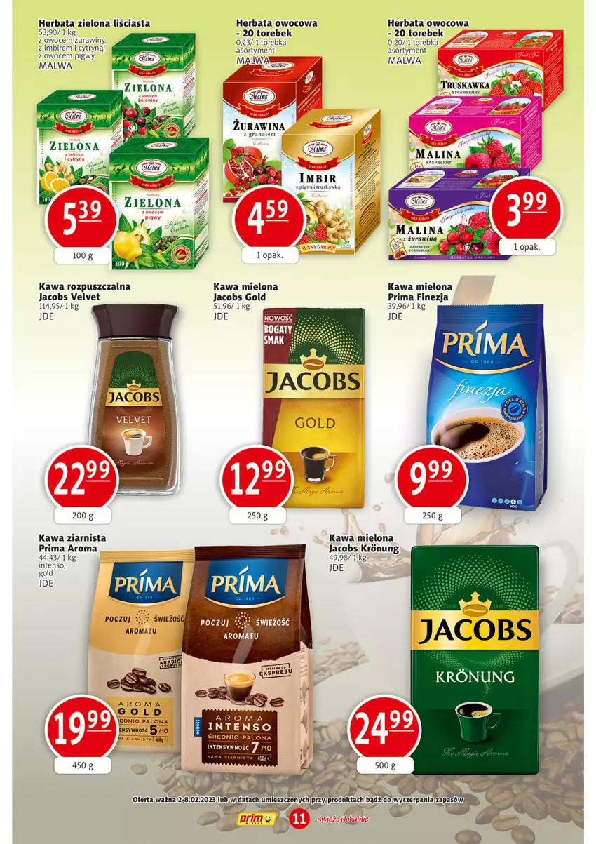 Gazetka promocyjna Prim Market - ważna 02.02 do 08.02.2023 - strona 11 - produkty: Gra, Granat, Herbata, Herbata owocowa, Imbir, Jacobs, Jacobs Velvet, Kawa, Kawa mielona, Kawa rozpuszczalna, Kawa ziarnista, Owoce, Prima, Torebka, Velvet