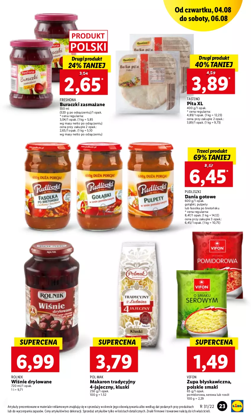 Gazetka promocyjna Lidl - GAZETKA - ważna 04.08 do 06.08.2022 - strona 23 - produkty: Buraczki, Dania gotowe, Fa, Makaron, Pudliszki, Pulpety, Rolnik, Rosół, Ser, Zupa