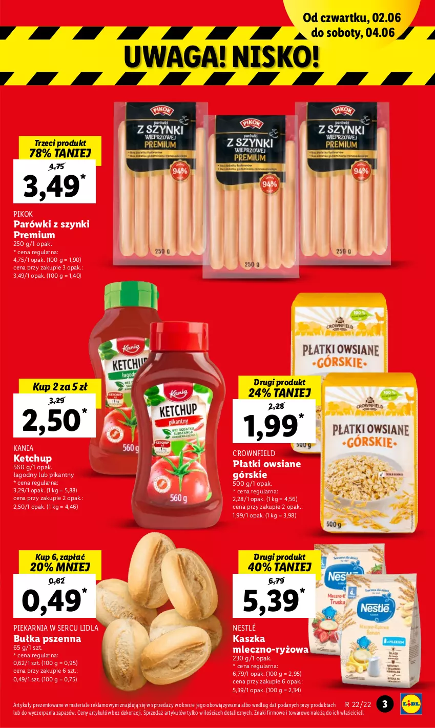 Gazetka promocyjna Lidl - GAZETKA - ważna 02.06 do 04.06.2022 - strona 3 - produkty: Bułka, Ketchup, Nestlé, Parówki, Parówki z szynki, PIKOK, Płatki owsiane, Ryż, Ser, Waga