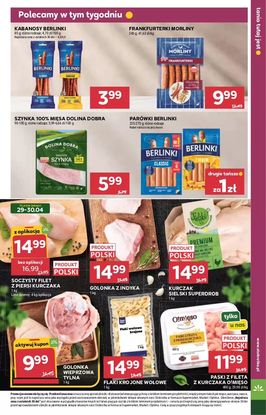 Gazetka promocyjna Stokrotka - Market - ważna 29.04 do 06.05.2026 - strona 13 - produkty: Berlinki, Filet z piersi kurczaka, Flaki, Frankfurterki, Golonka wieprzowa, Golonka z indyka, Kabanos, Kurczak, Mięso, Morliny, Optima, Owoce, Parówki, Szynka, Warzywa