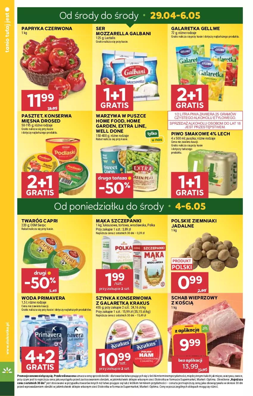 Gazetka promocyjna Stokrotka - Market - ważna 29.04 do 06.05.2026 - strona 4 - produkty: Gala, Galaretka, Galbani, Gra, Krakus, Mąka, Mięso, Mozzarella, Optima, Owoce, Papryka, Papryka czerwona, Pasztet, Piwa, Piwo, Prima, Primavera, Schab wieprzowy, Ser, Szynka, Szynka konserwowa, Twaróg, Warzywa, Woda, Ziemniaki