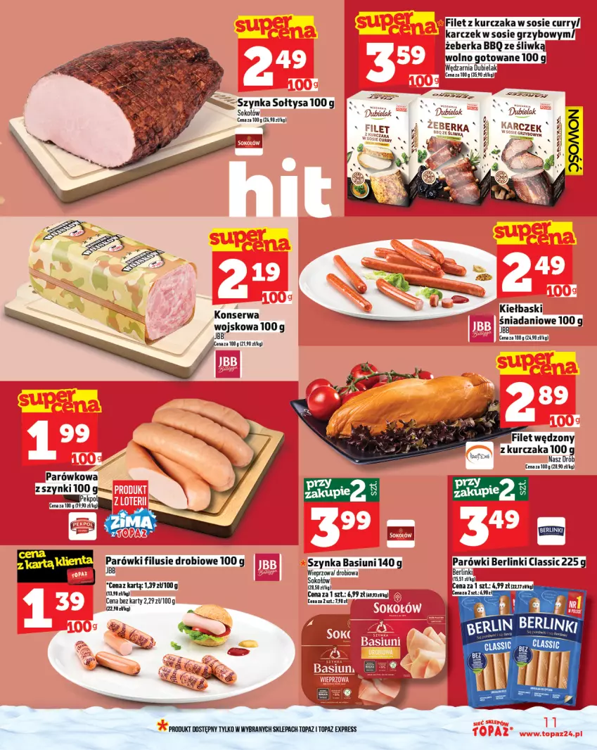 Gazetka promocyjna Topaz - Gazetka - ważna 27.11 do 03.12.2025 - strona 11 - produkty: Berlinki, Danio, Drób, Fa, Kurczak, Parówki, Ser, Sok, Sokołów, Sos, Szynka, Top