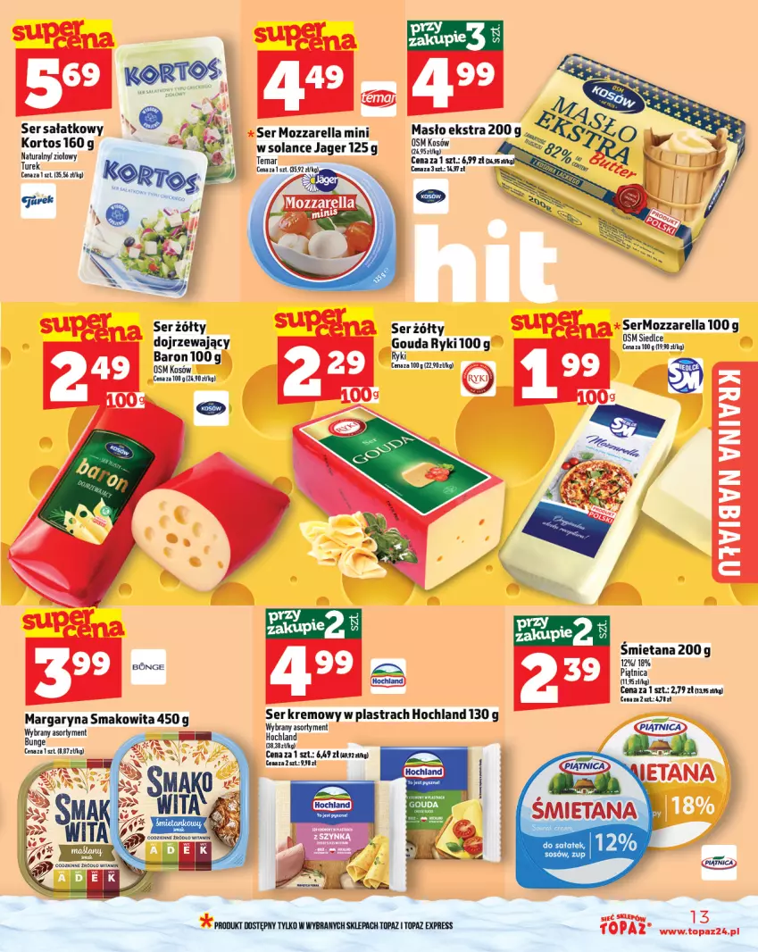 Gazetka promocyjna Topaz - Gazetka - ważna 27.11 do 03.12.2025 - strona 13 - produkty: Gouda, Hochland, Margaryna, Masło, Mozzarella, Piątnica, Sałat, Ser, Smakowita, Solan, Sos, Top