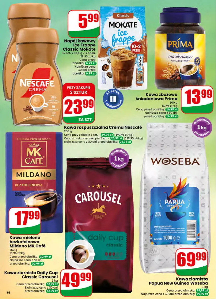 Gazetka promocyjna Dino - Gazetka 27 / 2026 - ważna 01.07 do 07.07.2026 - strona 14 - produkty: Danio, Kawa, Kawa mielona, Kawa rozpuszczalna, Kawa zbożowa, Kawa ziarnista, Napój, Prima, Woseba