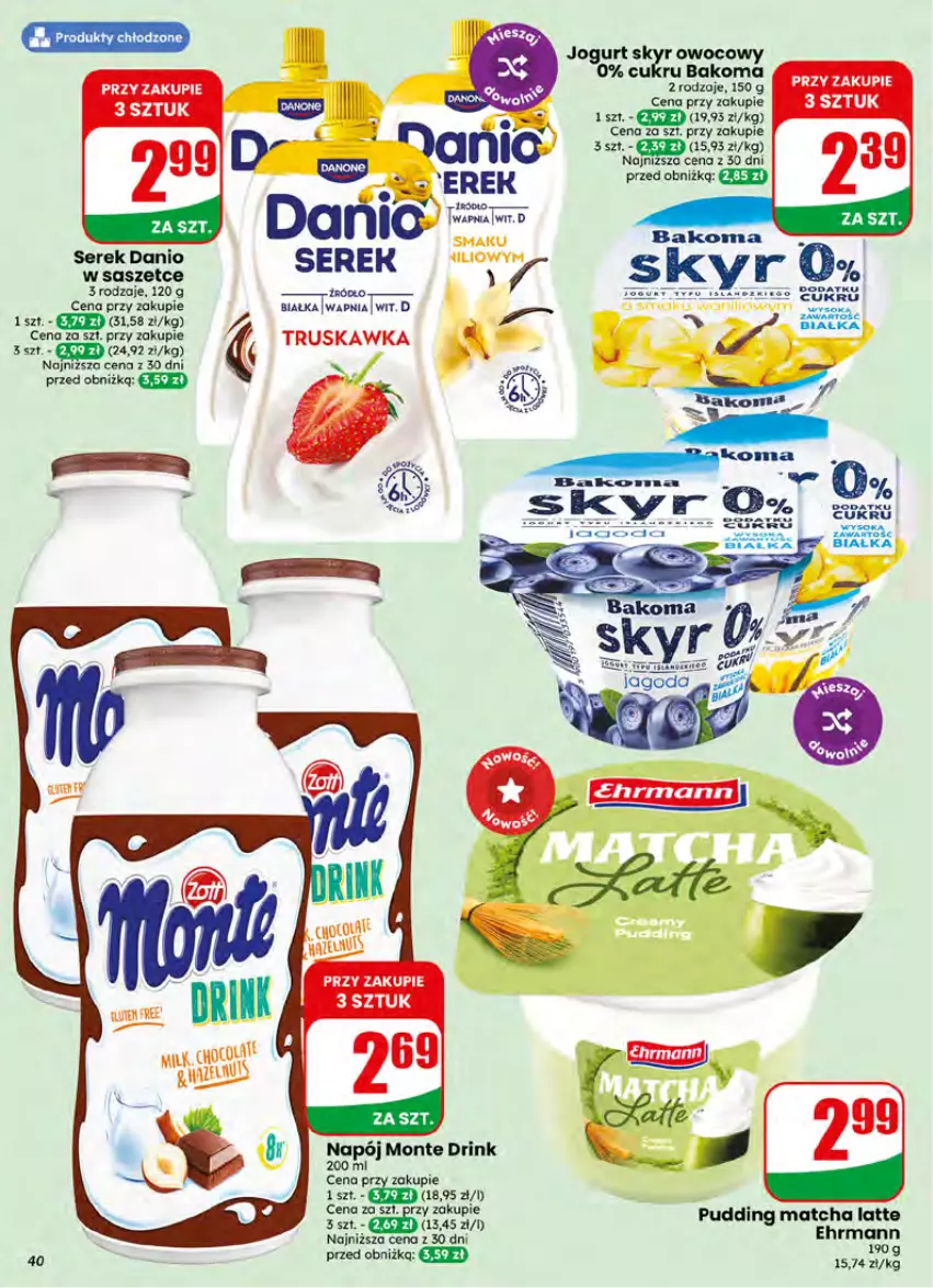 Gazetka promocyjna Dino - Gazetka 27 / 2026 - ważna 01.07 do 07.07.2026 - strona 40 - produkty: Bakoma, Danio, Jogurt, Monte, Napój, Pudding, Ser, Serek, Sok