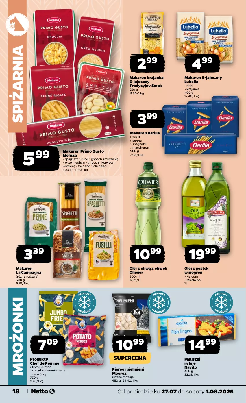 Gazetka promocyjna Netto - Od Poniedziałku - ważna 27.07 do 01.08.2026 - strona 18 - produkty: Barilla, Bell, Bella, Dzieci, Frytki, Gnocchi, HELCOM, Kopytka, Lubella, Makaron, Mus, Olej, Paluszki rybne, Penne, Pierogi, Rurki, Spaghetti, Stek, Wino