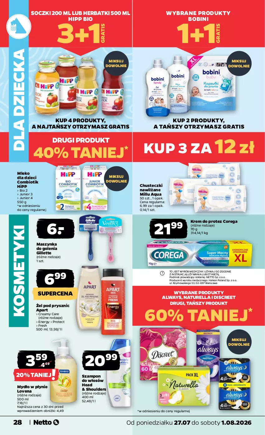 Gazetka promocyjna Netto - Od Poniedziałku - ważna 27.07 do 01.08.2026 - strona 28 - produkty: Always, Chusteczki, Corega, Discreet, Dzieci, Gillette, Gra, HiPP, Hipp Bio, Leon, Maszynka, Maszynka do golenia, Mleko, Mleko dla dzieci, Mydło, Mydło w płynie, Naturell, Naturella, Szampon, Szynka