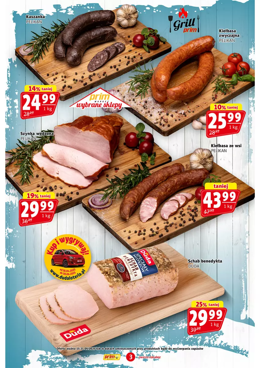 Gazetka promocyjna Prim Market - ważna 15.05 do 21.05.2025 - strona 3 - produkty: Kasza, Kaszanka, Kiełbasa, Szynka