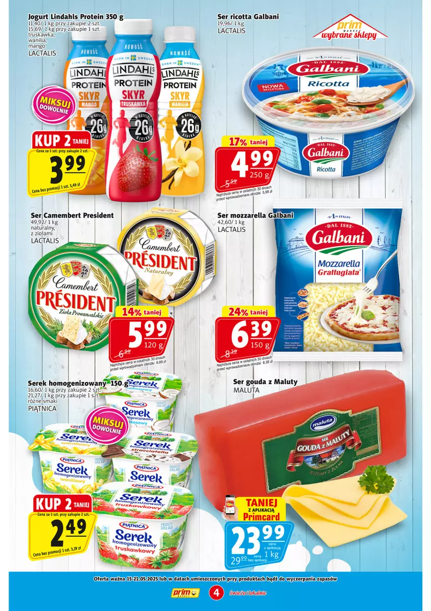 Gazetka promocyjna Prim Market - ważna 15.05 do 21.05.2025 - strona 4 - produkty: Galbani, Gouda, Gra, Jogurt, Mango, Mozzarella, Piątnica, Ricotta, Ser, Serek, Serek homogenizowany
