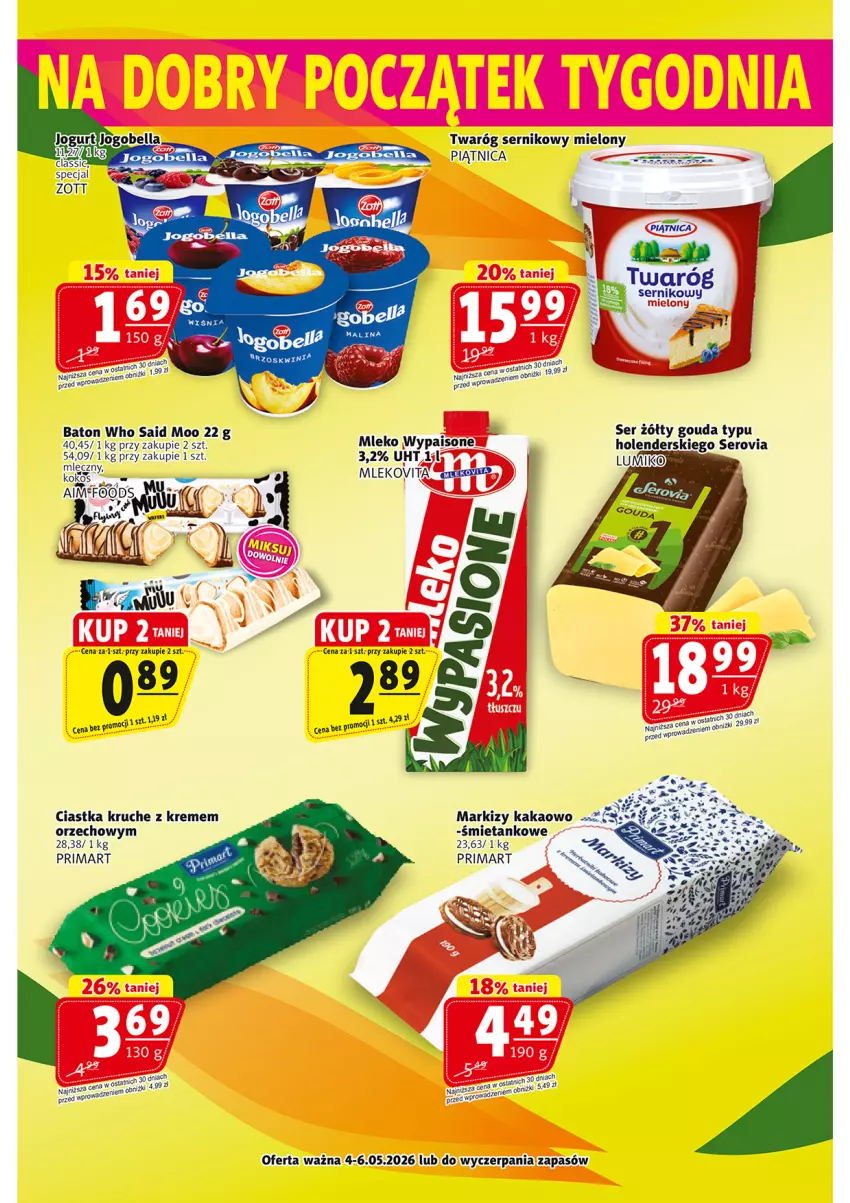 Gazetka promocyjna Prim Market - ważna 30.04 do 06.05.2026 - strona 22 - produkty: Baton, Ciastka, Gouda, Kakao, Mleko, Piątnica, Prima, Ser, Twaróg