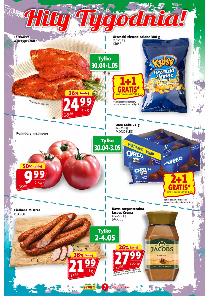 Gazetka promocyjna Prim Market - ważna 30.04 do 06.05.2026 - strona 7 - produkty: Jacobs, Kiełbasa, Oreo, Orzeszki, Orzeszki ziemne, Pekpol, Pomidory, Por, Top