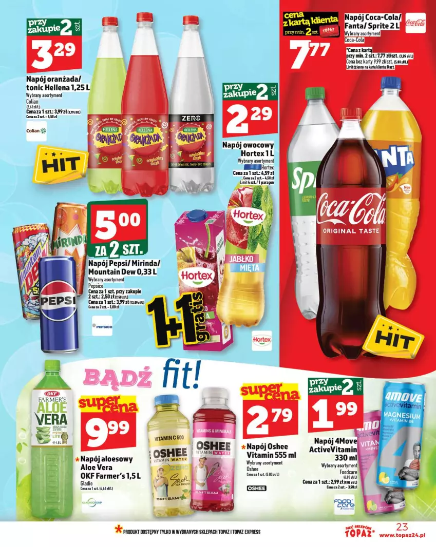 Gazetka promocyjna Topaz - Gazetka - ważna 07.08 do 13.08.2025 - strona 23 - produkty: Aloe vera, Coca-Cola, Fa, Fanta, Hellena, Hortex, Mirinda, Napój, Oranżada, Oshee, Pepsi, Sprite, Top