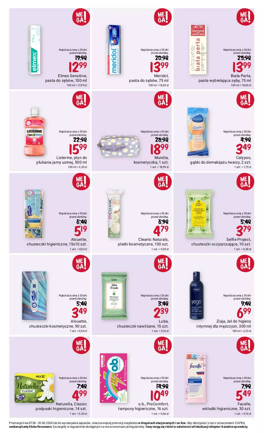 Gazetka promocyjna Rossmann - 7 czerwca - ważna 07.06 do 20.06.2024 - strona 6 - produkty: Alouette, Chusteczki, Chusteczki kosmetyczne, Cleanic, Elmex, Fa, Facelle, Kosmetyczka, Listerine, Makijaż, Naturell, Naturella, O.B., Pasta do zębów, Perła, Płatki kosmetyczne, Płyn do płukania, Płyn do płukania jamy ustnej, Podpaski, Tampony, Wkładki, Ziaja