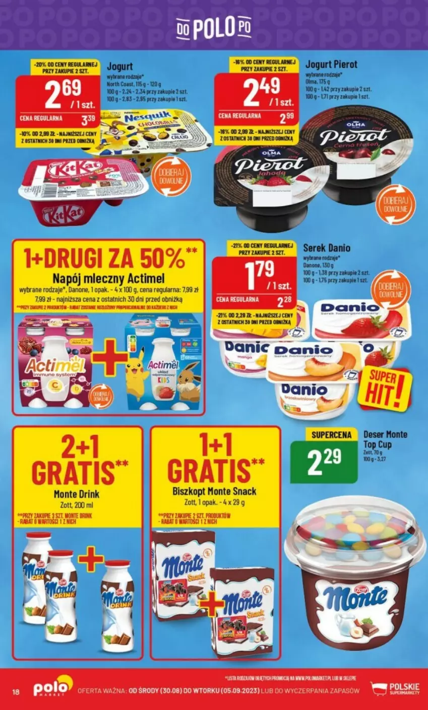 Gazetka promocyjna PoloMarket - ważna 30.08 do 05.09.2023 - strona 10 - produkty: Actimel, Ba!, Danio, Danone, Deser, Gra, Jogurt, Monte, Napój, Napój mleczny, Ser, Serek, Top, Zott