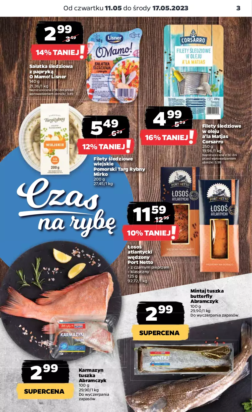 Gazetka promocyjna Netto - Artykuły spożywcze - ważna 11.05 do 17.05.2023 - strona 3 - produkty: Lisner, Matjas, Mintaj, Olej, Pieprz, Por, Sałat, Sałatka, Tusz