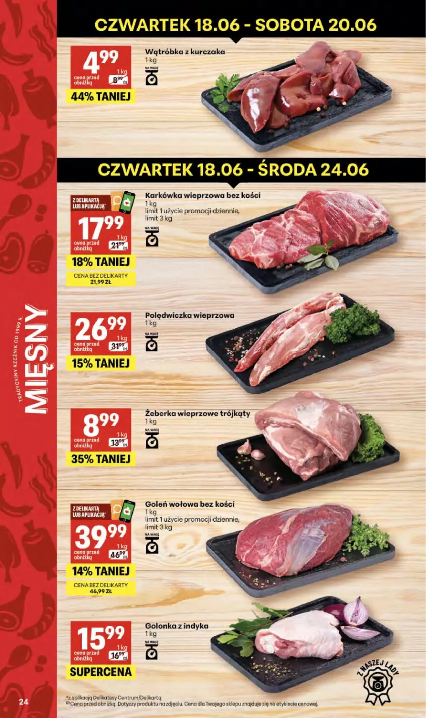 Gazetka promocyjna Delikatesy Centrum - Franczyza DC25 Czwartek - ważna 18.06 do 24.06.2026 - strona 24 - produkty: Golonka z indyka, Karkówka wieprzowa, Kurczak, Polędwiczka wieprzowa, Rum, Wagi