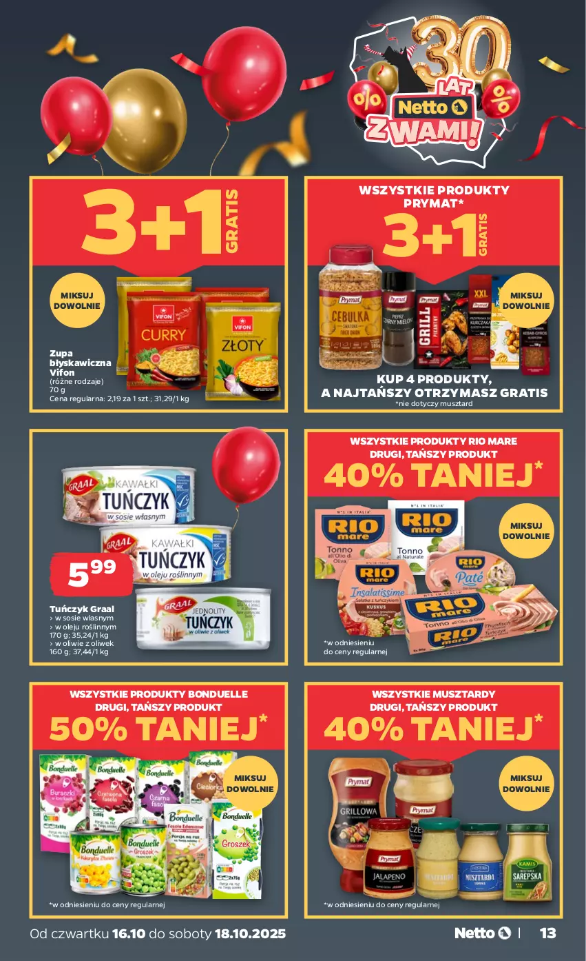 Gazetka promocyjna Netto - Od Czwartku - ważna 16.10 do 18.10.2025 - strona 13 - produkty: Bonduelle, Gra, Graal, Mus, Olej, Prymat, Rio Mare, Sos, Tuńczyk, Zupa