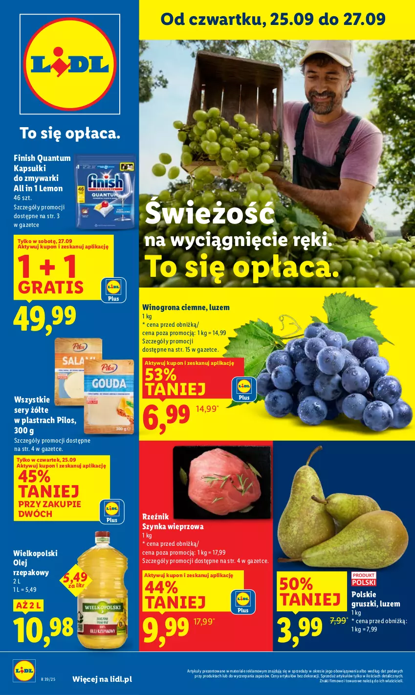 Gazetka promocyjna Lidl - GAZETKA - ważna 25.09 do 27.09.2025 - strona 1 - produkty: Finish, Gra, Gruszki, Olej, Olej rzepakowy, Pilos, Ser, Szynka, Szynka wieprzowa, Wino, Winogrona, Zmywarki