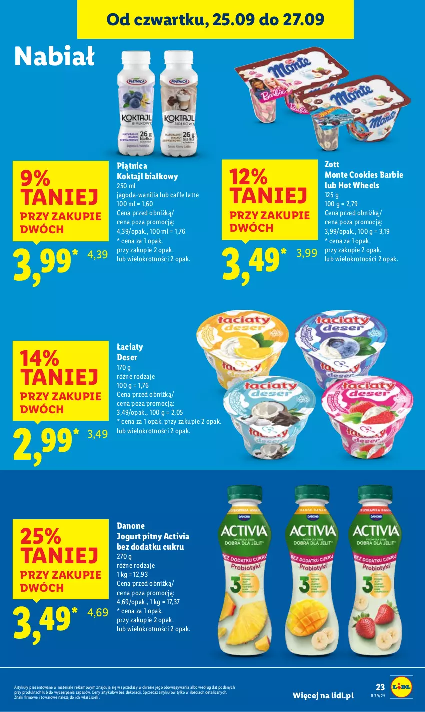 Gazetka promocyjna Lidl - GAZETKA - ważna 25.09 do 27.09.2025 - strona 25 - produkty: Activia, Barbie, Danone, Deser, Hot Wheels, Jogurt, Jogurt pitny, Monte, Piątnica, Ser, Zott