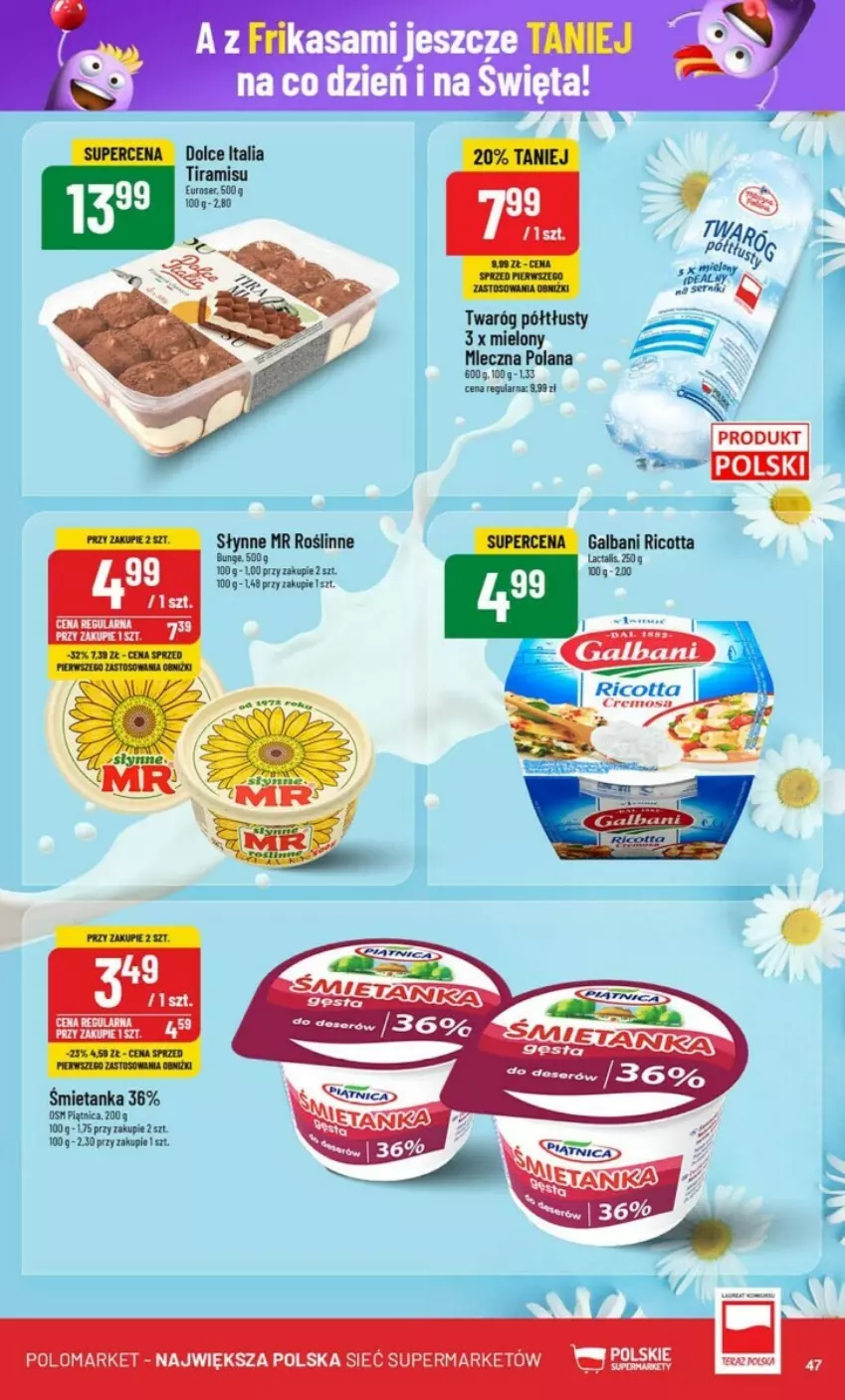 Gazetka promocyjna PoloMarket - ważna 27.11 do 03.12.2024 - strona 42 - produkty: Galbani, LANA, Ricotta, Słynne, Słynne MR Roślinne, Twaróg, Twaróg półtłusty