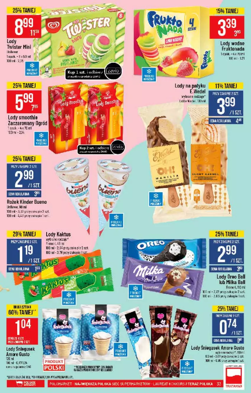 Gazetka promocyjna PoloMarket - Gazetka pomocyjna - ważna 16.06 do 22.06.2021 - strona 33 - produkty: BIC, Fa, Kaktus, Kinder, Kinder Bueno, Lody, Milka, Ogród, Oreo, Smoothie