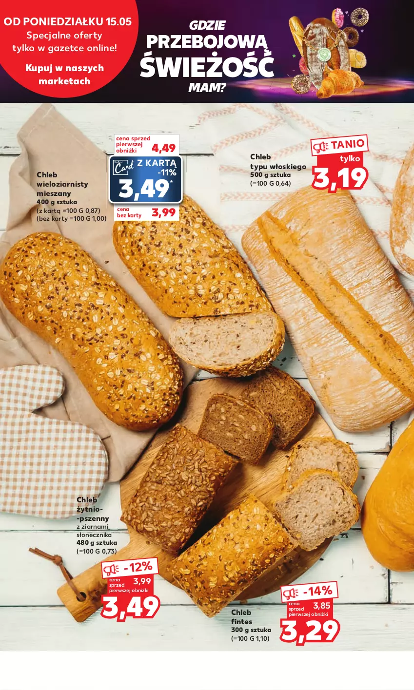 Gazetka promocyjna Kaufland - Mocny Start - ważna 15.05 do 17.05.2023 - strona 10 - produkty: Chleb, Chleb typu włoskiego, Chleb wieloziarnisty