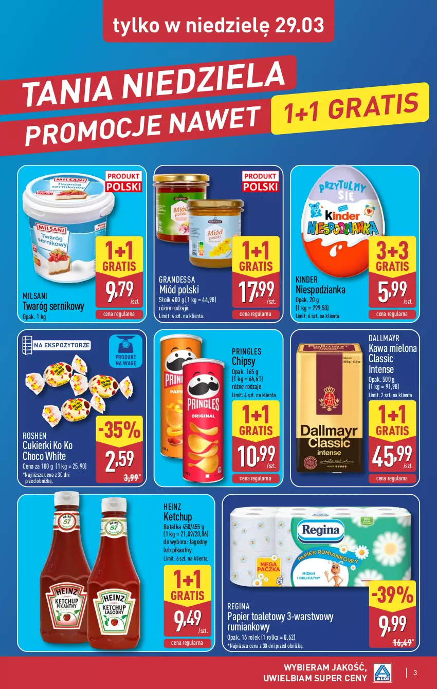 Gazetka promocyjna Aldi - Oferta weekendowa - ważna 26.03 do 29.03.2026 - strona 3 - produkty: Chipsy, Cukier, Cukierki, Dallmayr, Gin, Gra, Heinz, Kawa, Kawa mielona, Ketchup, Kinder, Miód, Papier, Papier toaletowy, Pringles, Rum, Ser, Twaróg