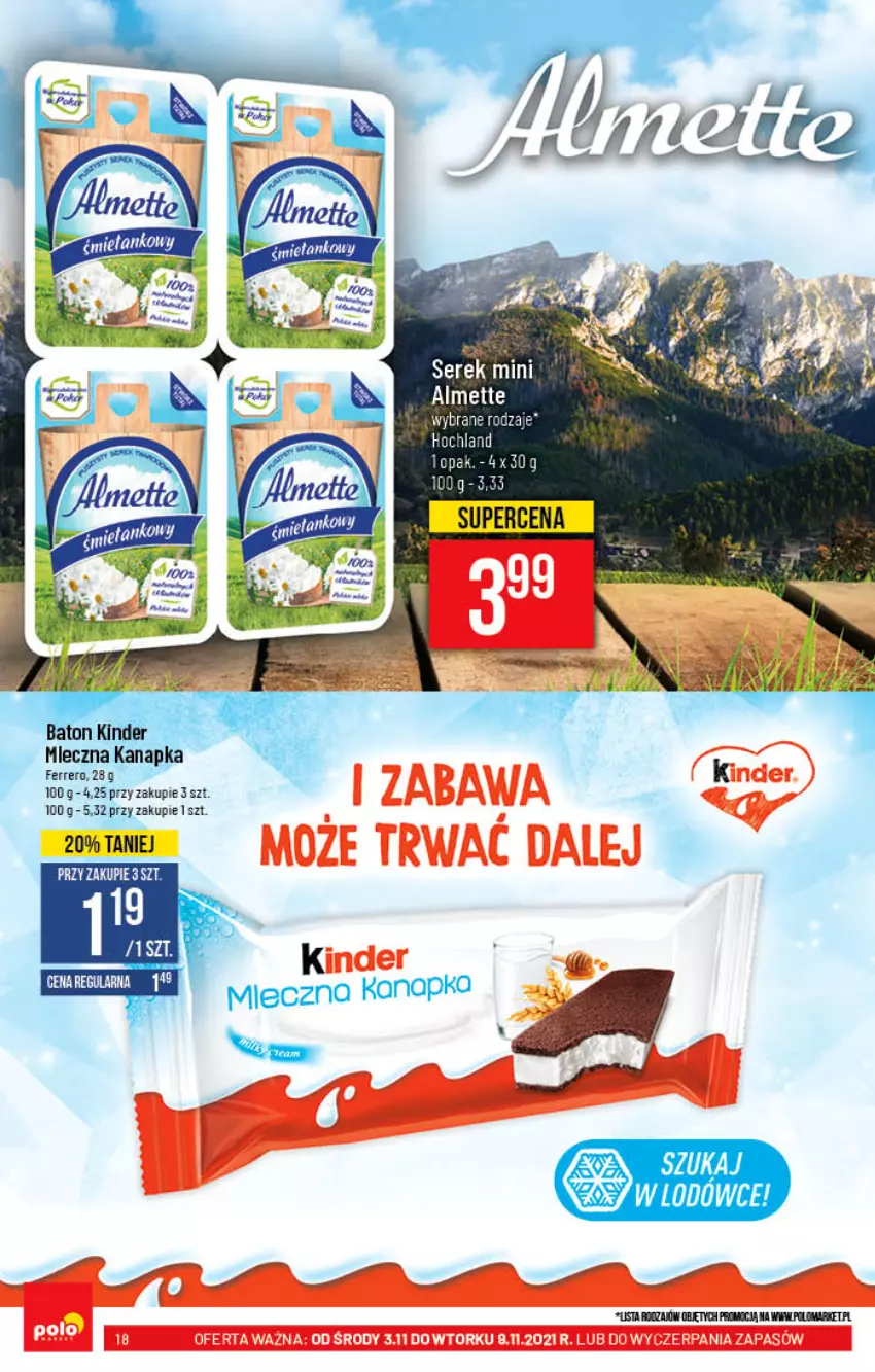 Gazetka promocyjna PoloMarket - Gazetka pomocyjna - ważna 03.11 do 09.11.2021 - strona 18 - produkty: Almette, Ferrero, Mleczna kanapka