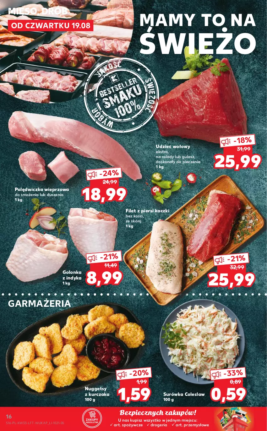 Gazetka promocyjna Kaufland - OFERTA TYGODNIA - ważna 19.08 do 25.08.2021 - strona 16 - produkty: Drób, Filet z piersi kaczki, Golonka z indyka, Kurczak, Mięso, Piec, Polędwiczka wieprzowa, Surówka, Surówka coleslaw, Udziec wołowy