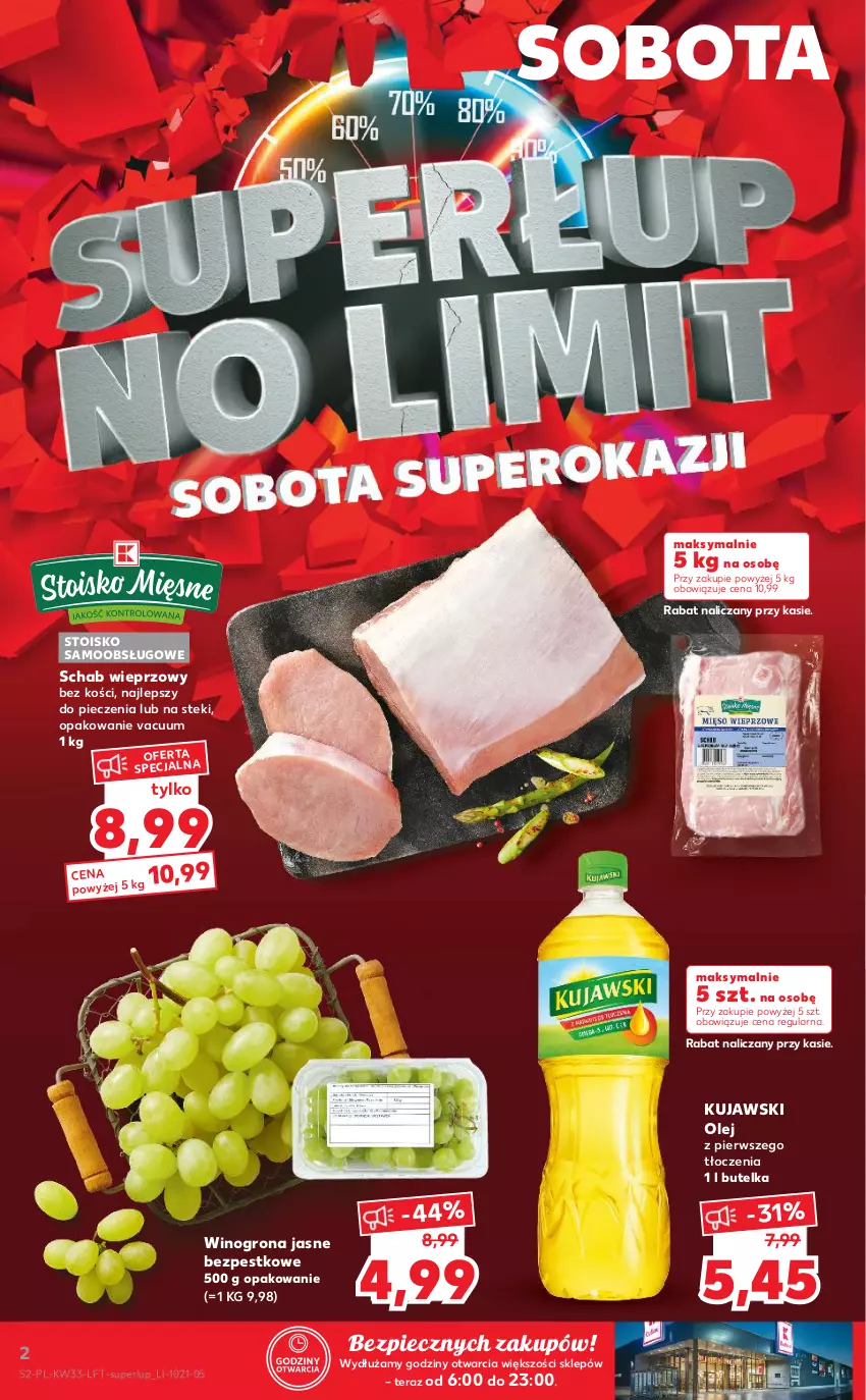 Gazetka promocyjna Kaufland - OFERTA TYGODNIA - ważna 19.08 do 25.08.2021 - strona 2 - produkty: Kujawski, Olej, Piec, Schab wieprzowy, Stek, Tera, Wino, Winogrona