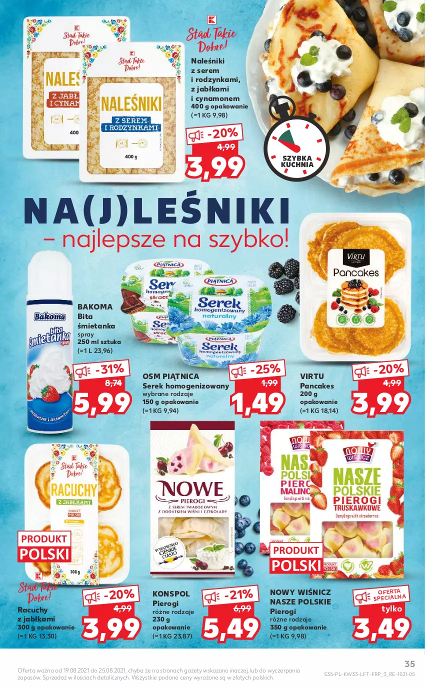 Gazetka promocyjna Kaufland - OFERTA TYGODNIA - ważna 19.08 do 25.08.2021 - strona 35 - produkty: Bakoma, Jabłka, Naleśniki, Piątnica, Pierogi, Ser, Serek, Serek homogenizowany, Virtu