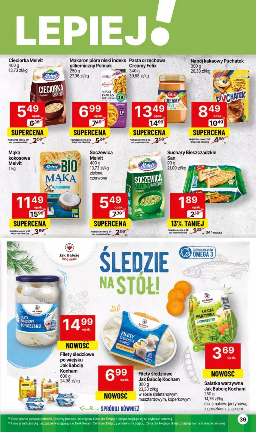 Gazetka promocyjna Delikatesy Centrum - Gazetka DC44 czw-sr - ważna 09.11 do 15.11.2023 - strona 39 - produkty: Cieciorka, Felix, Kakao, Koc, Kokos, Mąka, Makaron, Melvit, Mus, Napój, Olma, Orka, Sałat, Sałatka, Sałatka warzywna, Sos