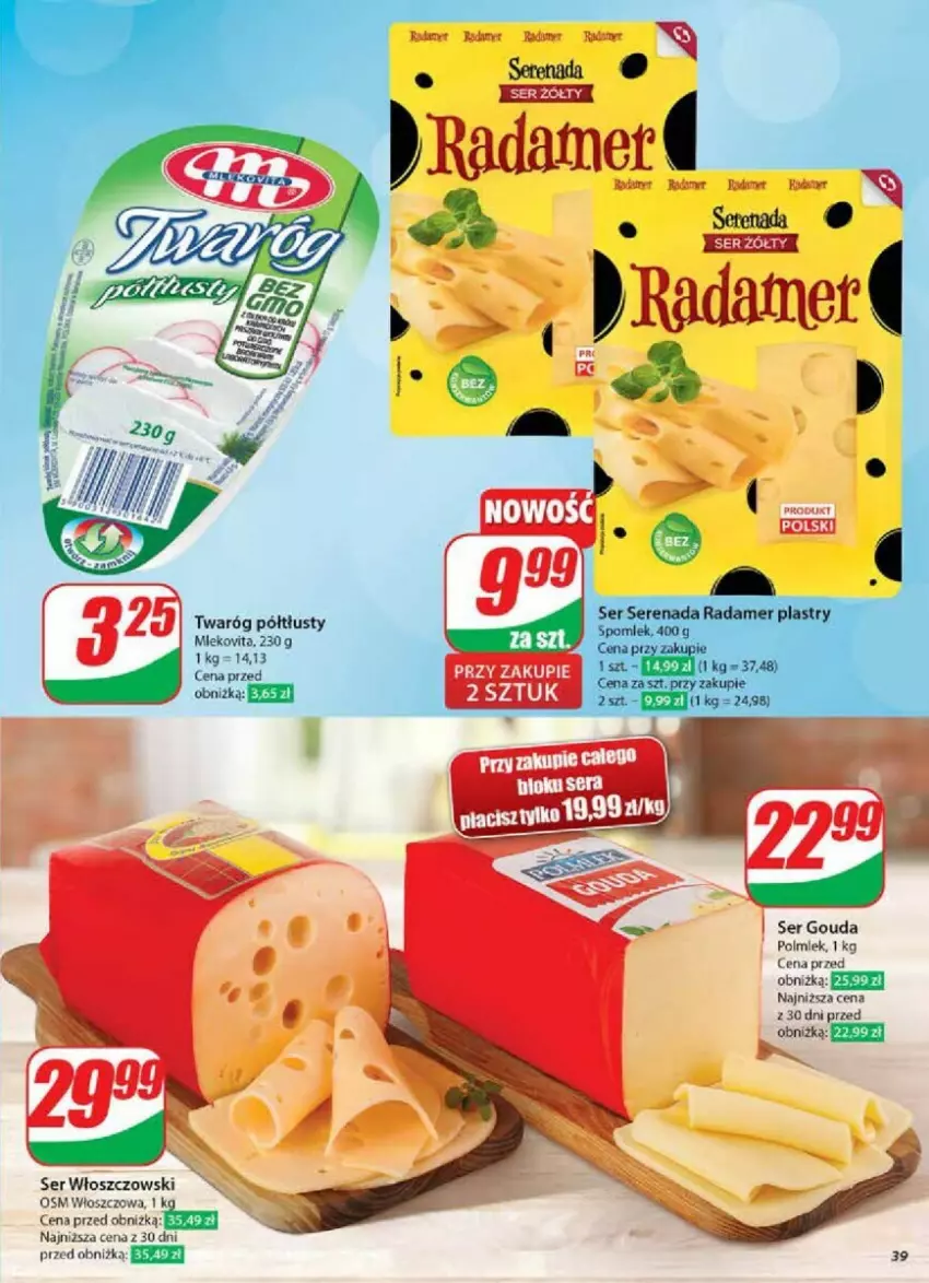 Gazetka promocyjna Dino - ważna 13.11 do 19.11.2024 - strona 33 - produkty: Gouda, Polmiek, Radamer, Ser, Twaróg, Twaróg półtłusty, Włoszczowski