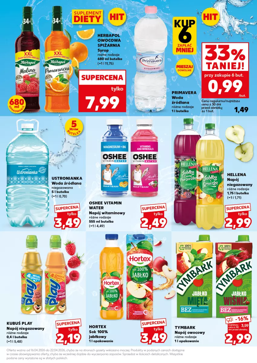 Gazetka promocyjna Kaufland - Mocny Start - ważna 20.04 do 22.04.2026 - strona 27 - produkty: Hellena, Herbapol, Hortex, Kubuś, LANA, Napój, Napój niegazowany, Oshee, Prima, Primavera, Ser, Sok, Syrop, Tymbark, Woda